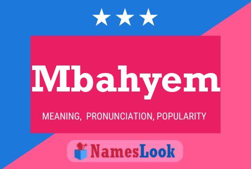 Poster del nome Mbahyem