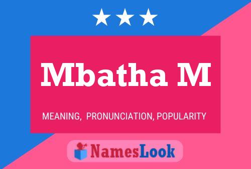 Poster del nome Mbatha M