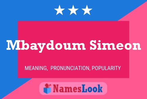 Poster del nome Mbaydoum Simeon