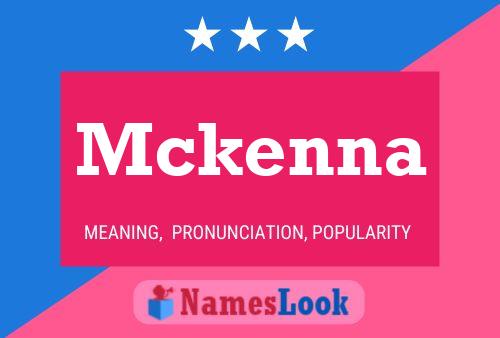 Poster del nome Mckenna