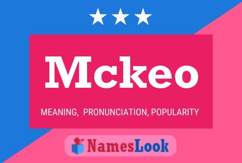 Poster del nome Mckeo