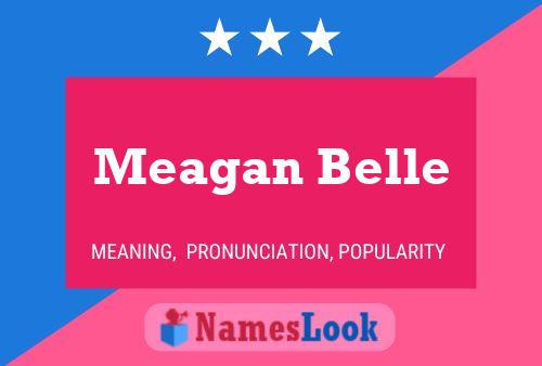 Poster del nome Meagan Belle