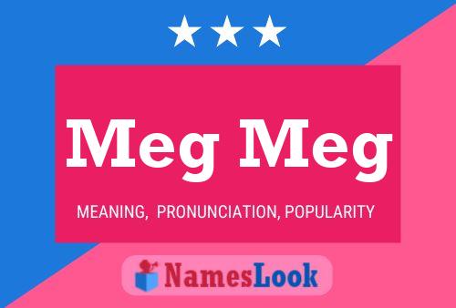 Poster del nome Meg Meg