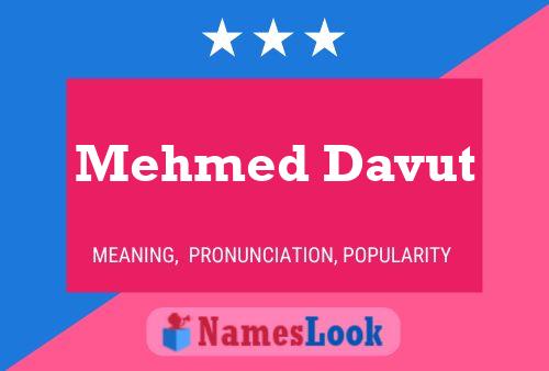 Poster del nome Mehmed Davut