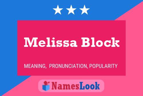 Poster del nome Melissa Block