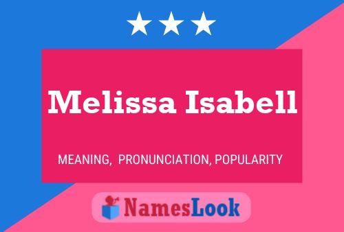 Poster del nome Melissa Isabell