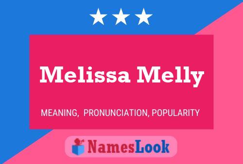 Poster del nome Melissa Melly