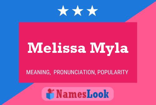 Poster del nome Melissa Myla