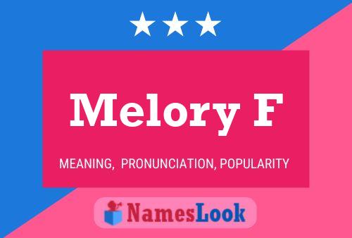 Poster del nome Melory F