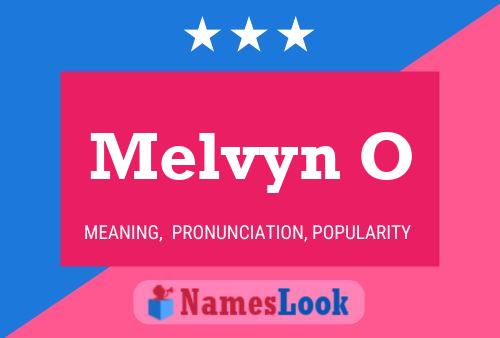 Poster del nome Melvyn O