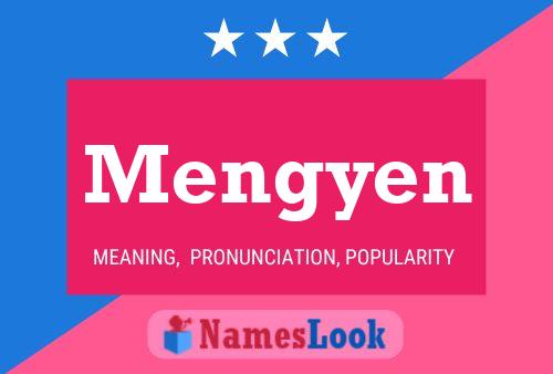 Poster del nome Mengyen