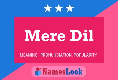 Poster del nome Mere Dil