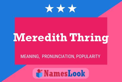 Poster del nome Meredith Thring