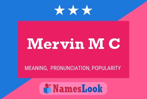 Poster del nome Mervin M C