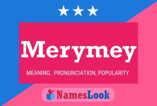 Poster del nome Merymey