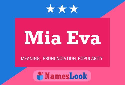 Poster del nome Mia Eva