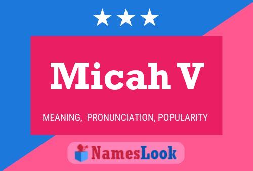 Poster del nome Micah V