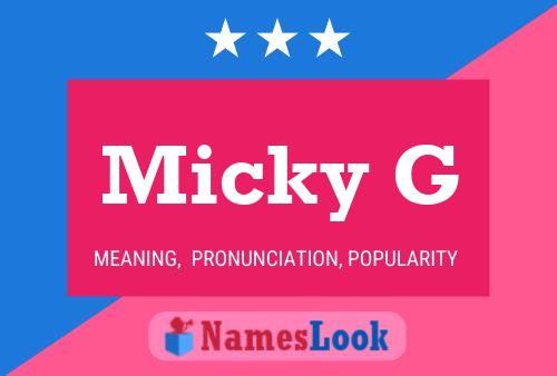 Poster del nome Micky G