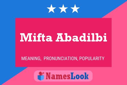 Poster del nome Mifta Abadilbi