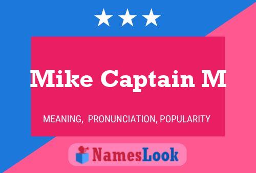 Poster del nome Mike Captain M