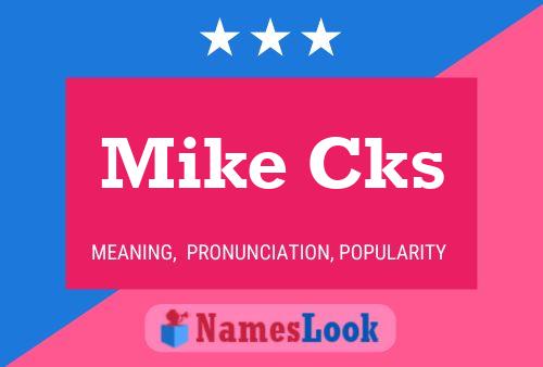 Poster del nome Mike Cks