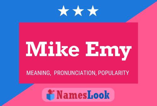 Poster del nome Mike Emy