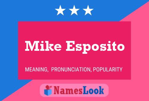 Poster del nome Mike Esposito