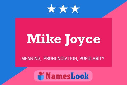 Poster del nome Mike Joyce