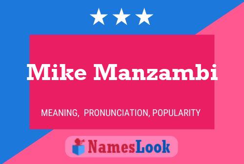 Poster del nome Mike Manzambi