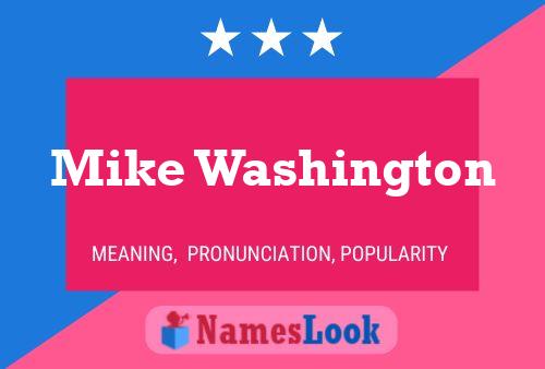 Poster del nome Mike Washington