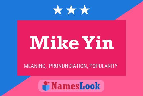 Poster del nome Mike Yin