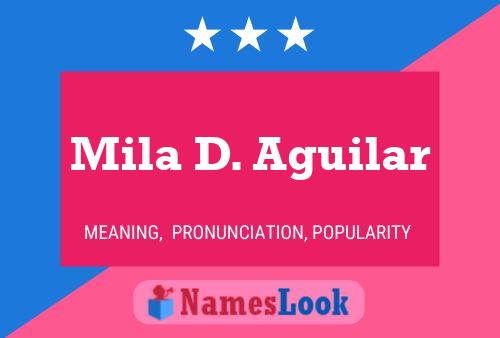 Poster del nome Mila D. Aguilar