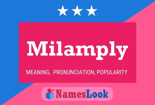 Poster del nome Milamply