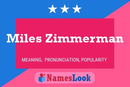 Poster del nome Miles Zimmerman