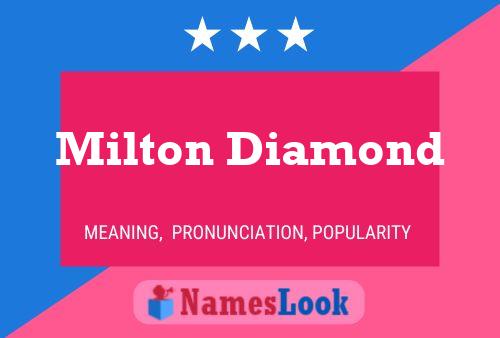 Poster del nome Milton Diamond