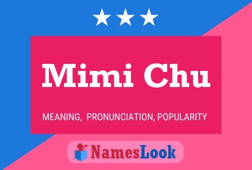 Poster del nome Mimi Chu