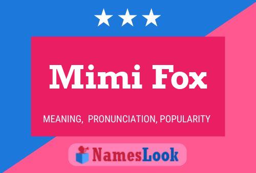 Poster del nome Mimi Fox