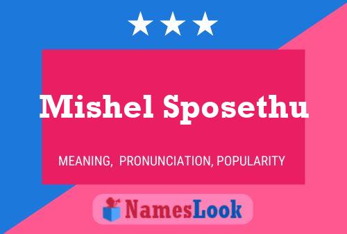 Poster del nome Mishel Sposethu