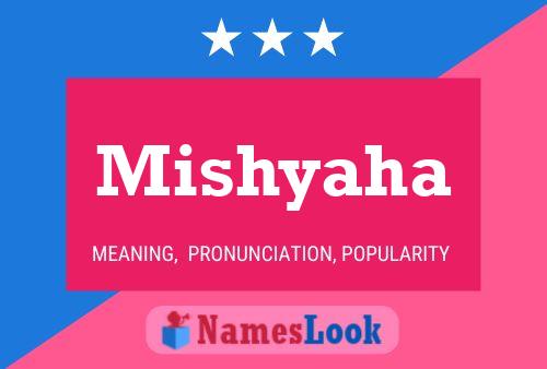 Poster del nome Mishyaha