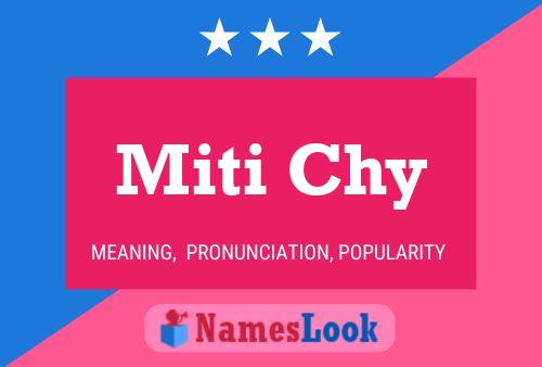 Poster del nome Miti Chy