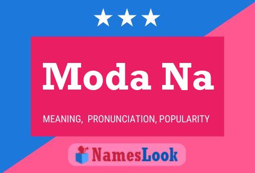 Poster del nome Moda Na