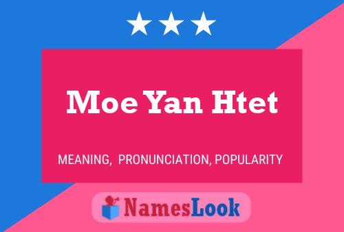 Poster del nome Moe Yan Htet