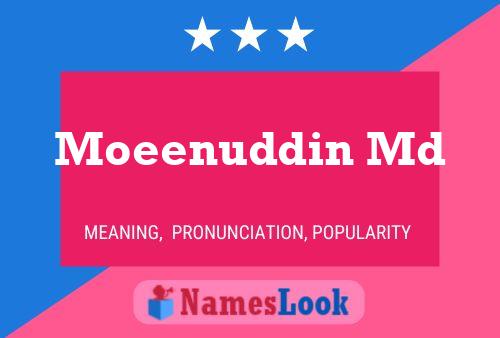 Poster del nome Moeenuddin Md