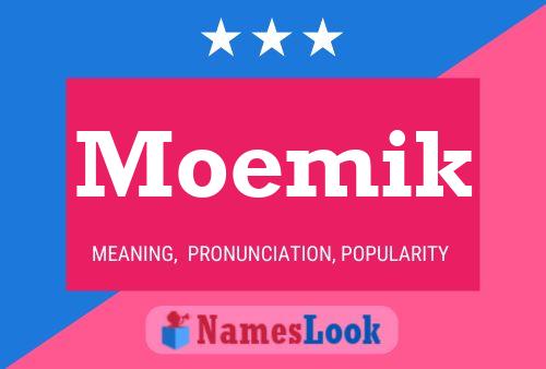 Poster del nome Moemik