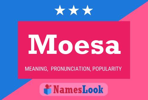 Poster del nome Moesa