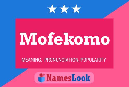 Poster del nome Mofekomo