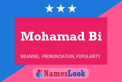 Poster del nome Mohamad Bi