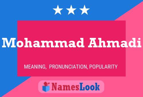 Poster del nome Mohammad Ahmadi