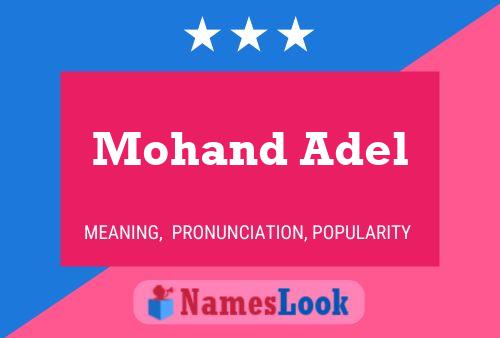 Poster del nome Mohand Adel