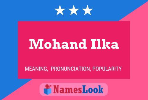 Poster del nome Mohand Ilka